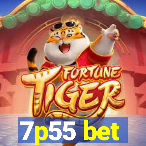 7p55 bet